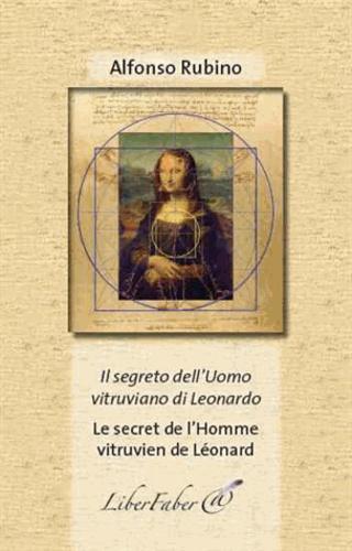 Le secret de l'Homme vitruvien de Léonard