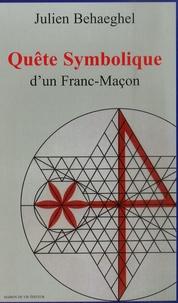 Quête Symbolique d'un Franc-Maçon