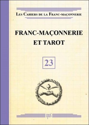 Franc-maçonnerie et tarot - livret 23