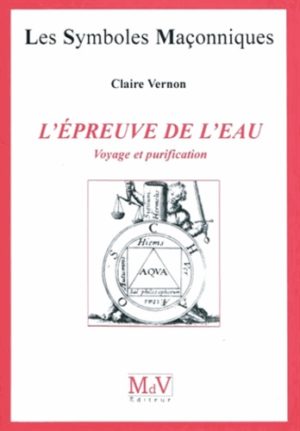 L'épreuve de l'Eau "Voyage et purification"