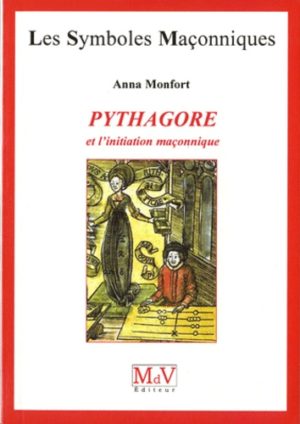 PYTHAGORE et l'initiation maçonnique.