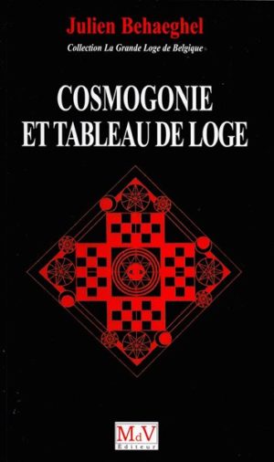 Cosmogonie et tableau de loge