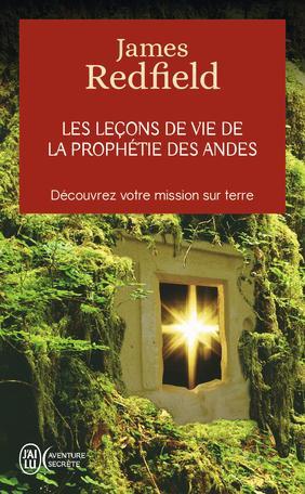 Les leçons de la prophétie des andes