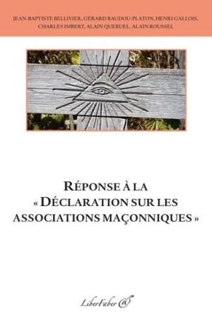 Réponse à la déclaration sur les associations maçonniques