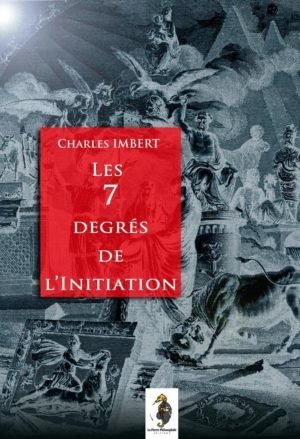 Les sept degrés de l'Initiation