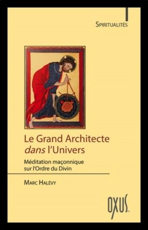 Le grand architecte dans l'univers