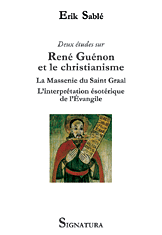 Deux études sur RENE GUENON et LE CHRISTIANISME