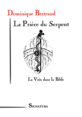 La Prière du Serpent