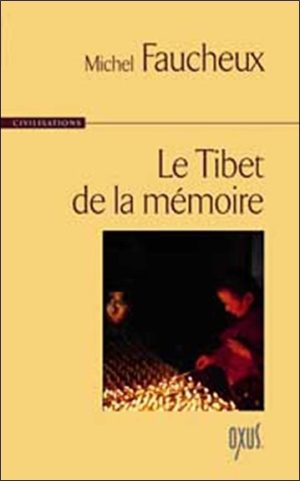 Tibet de la mémoire