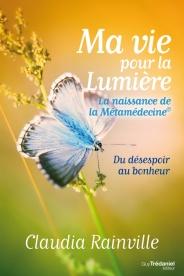 Ma vie pour la lumière