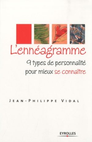 L'ennéagramme - 9 types de personnalité pour mieux se connaître