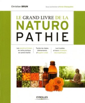 Le grand livre de la naturopathie