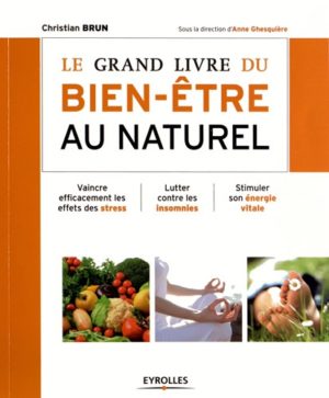 Le grand livre du bien-être au naturel