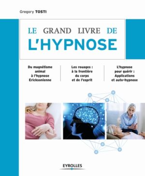 Le grand livre de l'hypnose