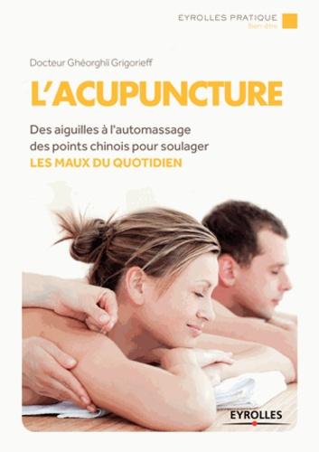 L’acupuncture L'acupuncture