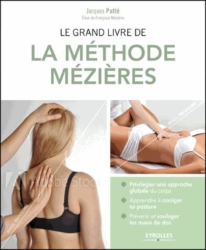 Le grand livre de la méthode Mézières