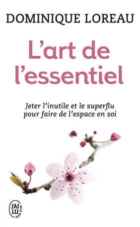 L'art de l'essentiel