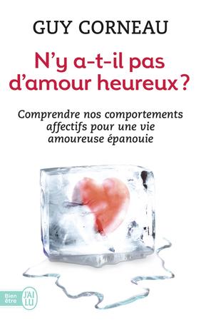 N'y a-t-il pas d'amour heureux ?