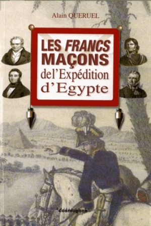 Les francs-maçons de l'Expédition d'Egypte