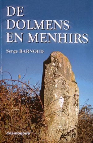 De dolmens en menhirs