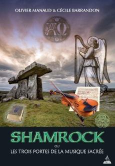 Shamrock ou les trois portes de la musique sacrée