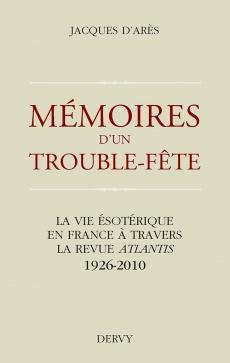 Mémoire d'un Trouble-Fête