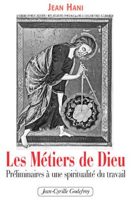 Les Métiers de Dieu