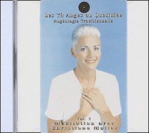 Les 72 Anges au Quotidien : Angéologie Traditionnelle, volume 1 - CD-audio