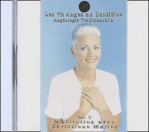 Les 72 Anges au Quotidien : Angéologie Traditionnelle, volume 3 - CD-audio