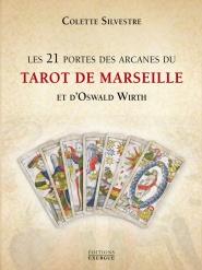 Les 21 portes des arcanes majeurs du Tarot de Marseille
