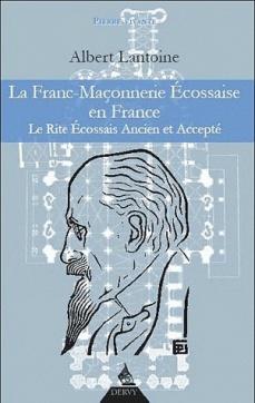 La Franc-Maçonnerie Ecossaise en France