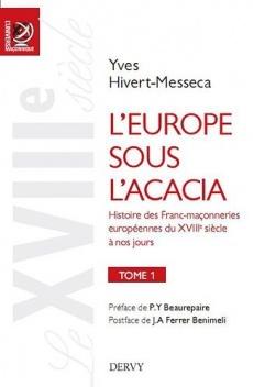 L'Europe sous l'acacia, Tome 1