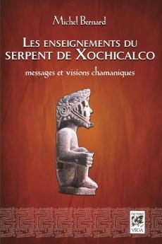 Les enseignements du serpent de Xochicalco