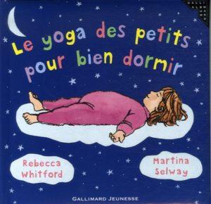 Le yoga des petits pour bien dormir