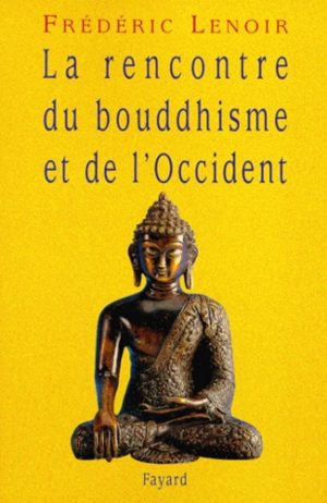 La rencontre du bouddhisme et de l'Occident