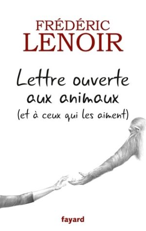 Lettre ouverte aux animaux (et à ceux qui les aiment)