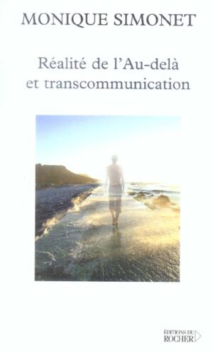 Réalité de l'au-delà et transcommunication