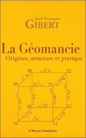 La géomancie - Origines, structure et pratique