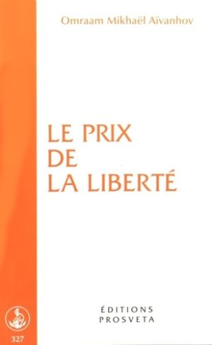 Le prix de la liberté