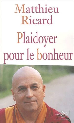 Plaidoyer pour le bonheur