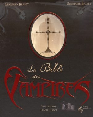 La Bible des Vampires