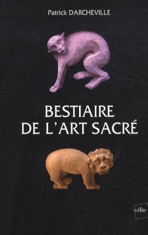 Bestiaire de l'art sacré