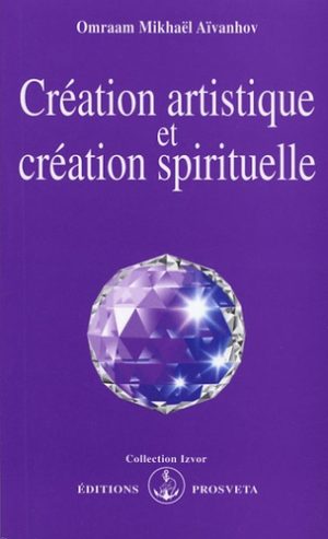 Création artistique et création spirituelle