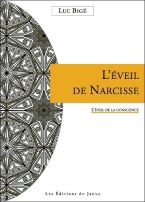 L'éveil de Narcisse - L'éveil de la conscience