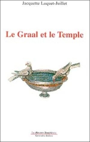 Le Graal et le Temple