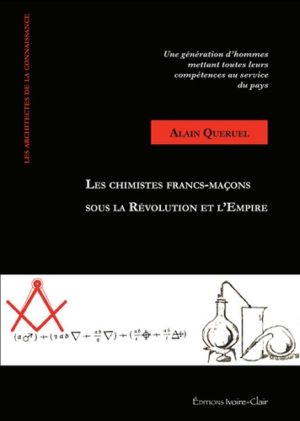 Les chimistes Francs-maçons sous la Révolution et l'Empire