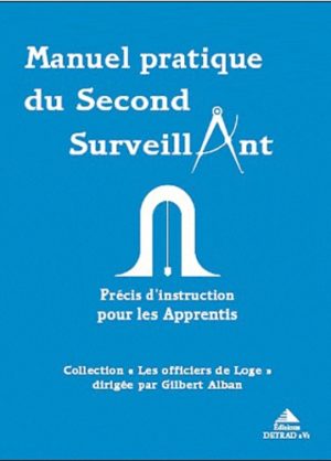 Manuel pratique du second surveillant