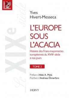 L'Europe sous l'acacia, Tome 2