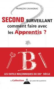 Second surveillant comment faire avec les apprentis ?