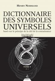 Le Dictionnaire des symboles universels - Tome 5